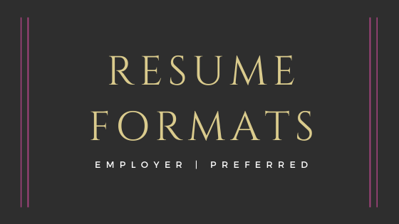 The Resume Format Employers Prefer