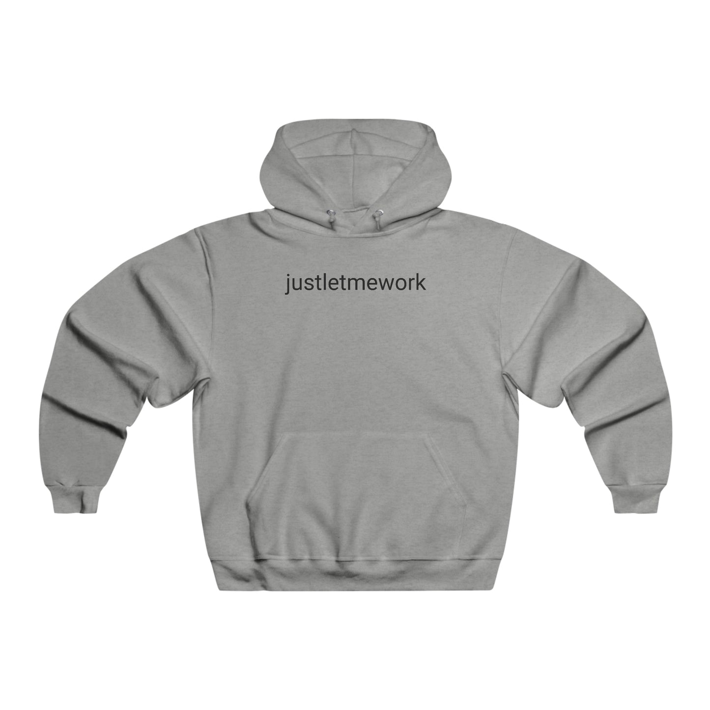 justletmework Unisex Hooded Sweatshirt