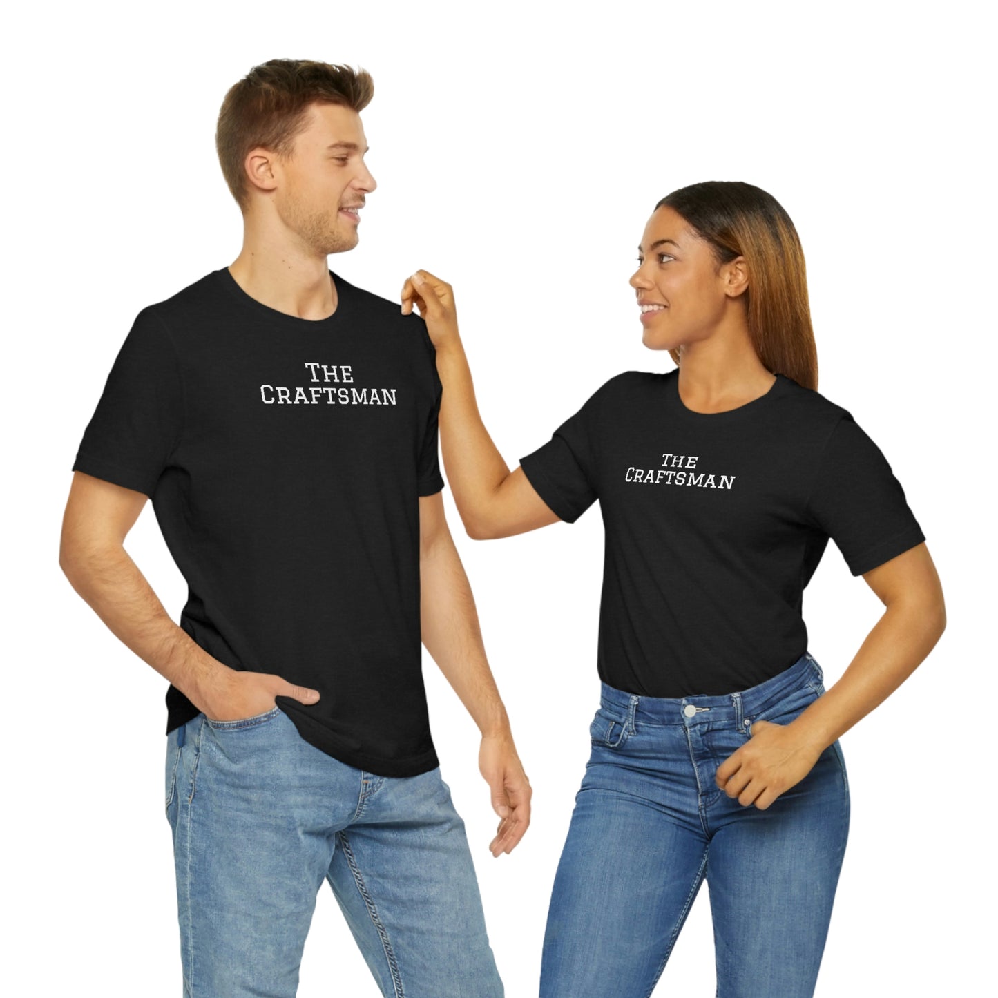 The Craftsman Unisex T-Shirt