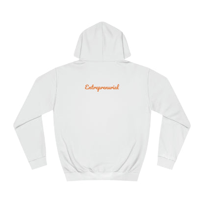 Entrepreneurial Spirit Unisex Hoodie