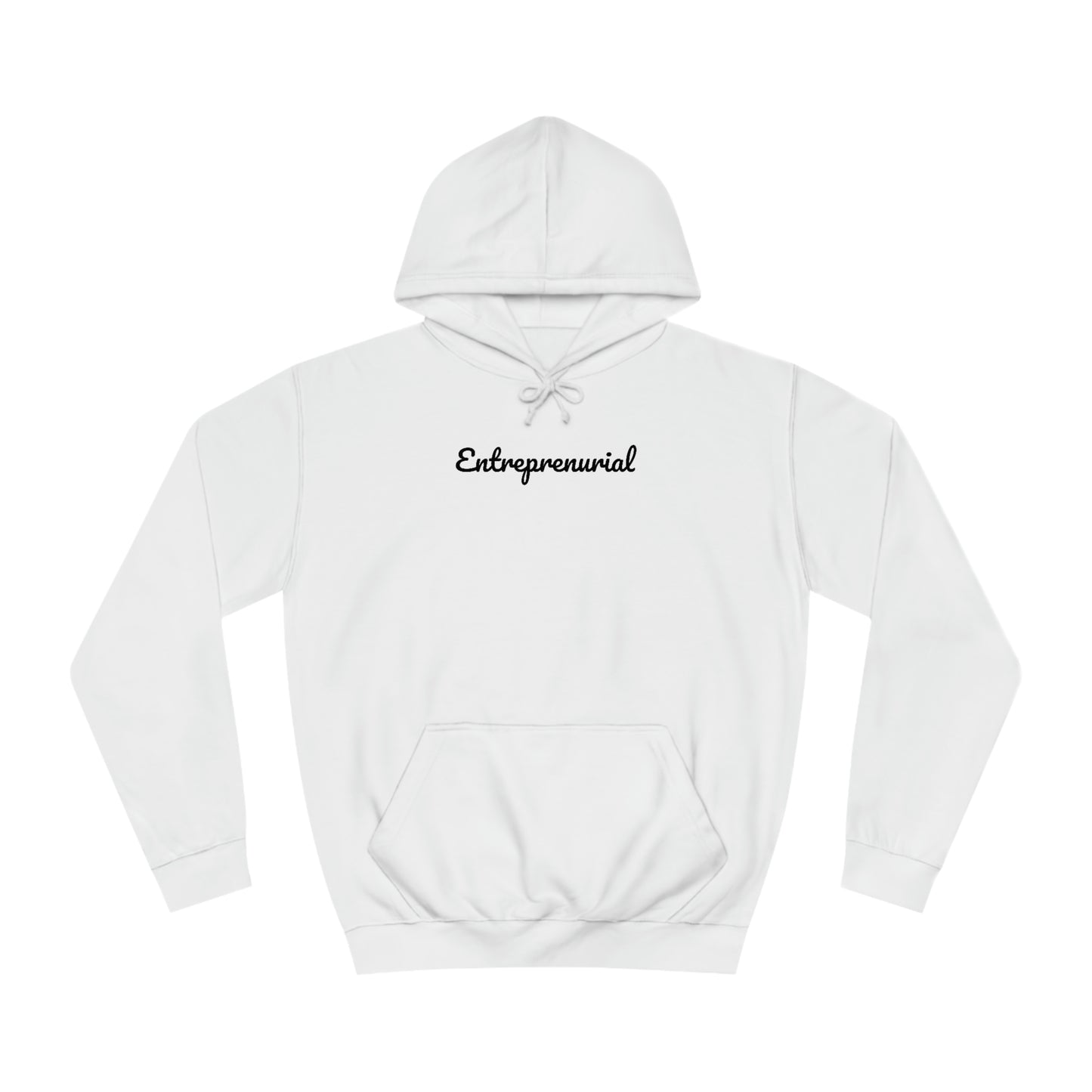 Entrepreneurial Spirit Unisex Hoodie